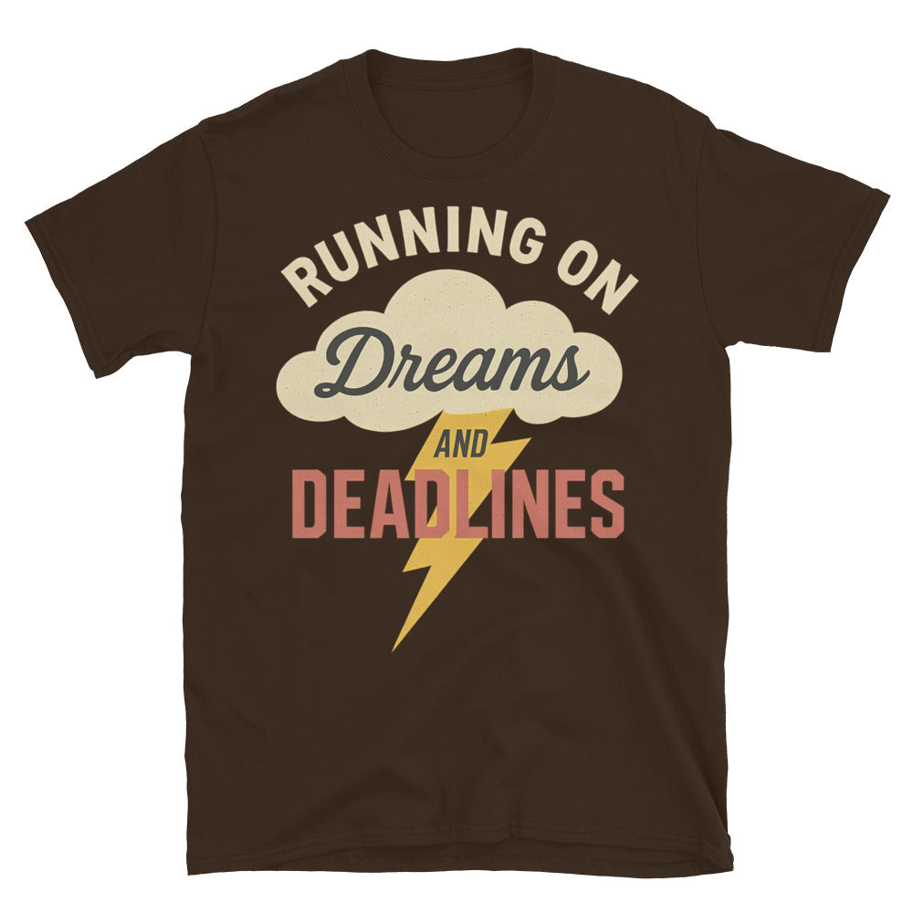 Running Dreams Deadlines T-Shirts, Hoodie, Sweatshirt