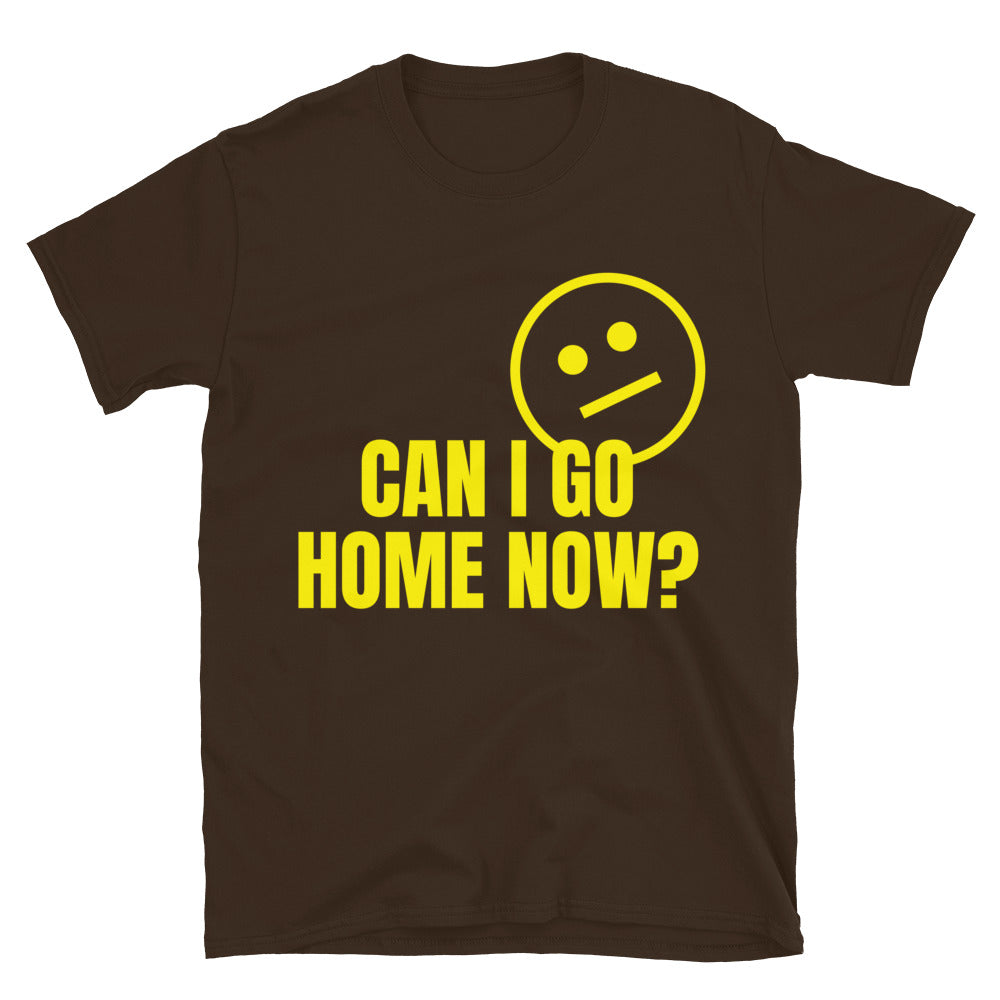 Can I Go Home Now? T-Shirt Hoodie, Sweatshirt | CiraTrend.com (Image 5)