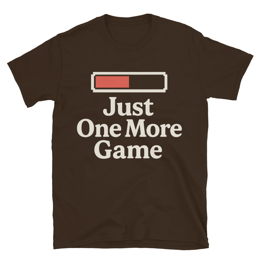 Just One More Game T-Shirts, Hoodie, Sweatshirt