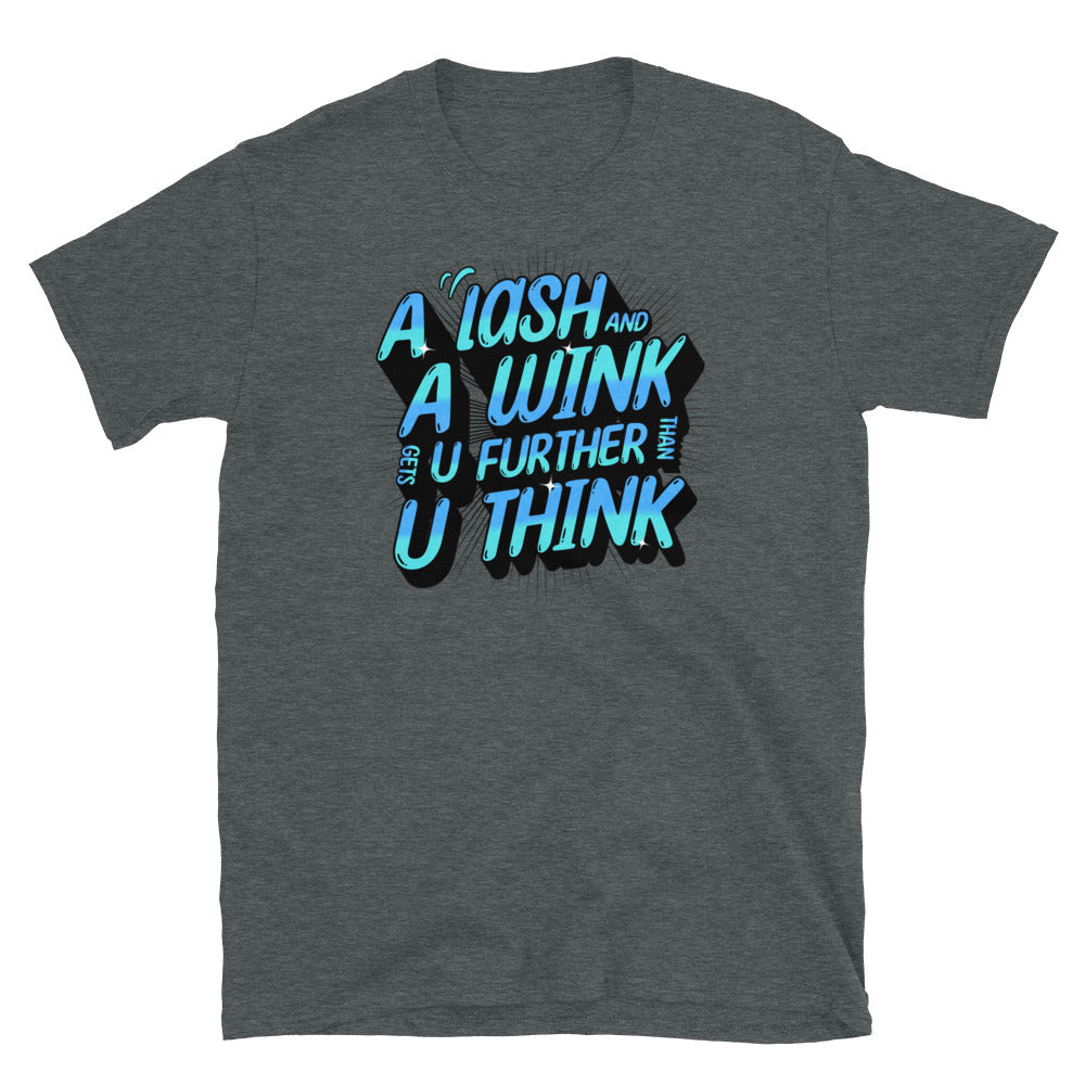 Lash & Wink Gets You Further Funny T-Shirt Hoodie, Sweatshirt | CiraTrend.com (Image 4)