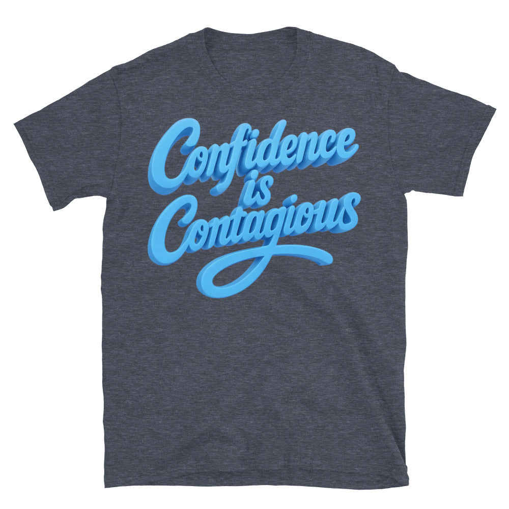 Confidence Is Contagious T-Shirt Hoodie, Sweatshirt | CiraTrend.com (Image 5)