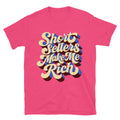 Short Sellers Make Me Rich T-Shirt Hoodie, Sweatshirt | CiraTrend.com (Image 1)