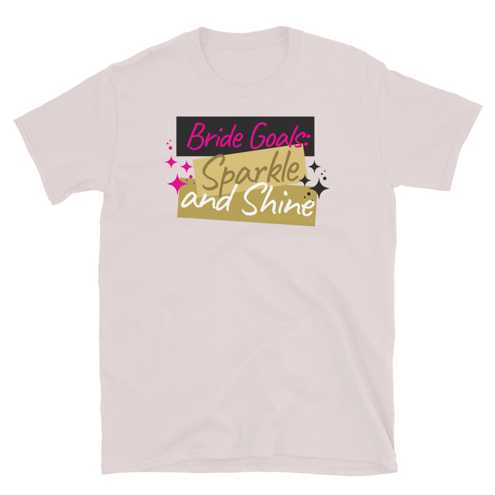 Bride Goals: Sparkle And Shine T-Shirt Hoodie, Sweatshirt | CiraTrend.com (Image 1)