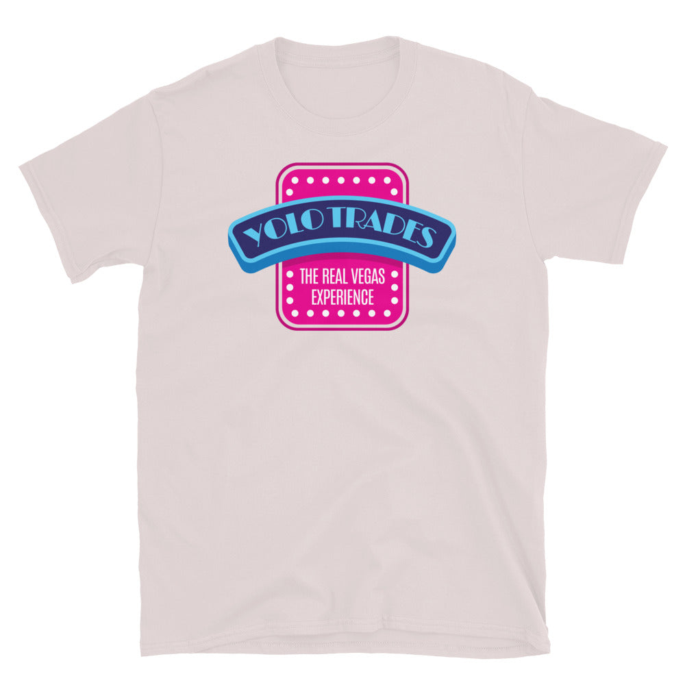 YOLO Trades: The Real Vegas Experience T-Shirt Hoodie, Sweatshirt | CiraTrend.com (Image 1)