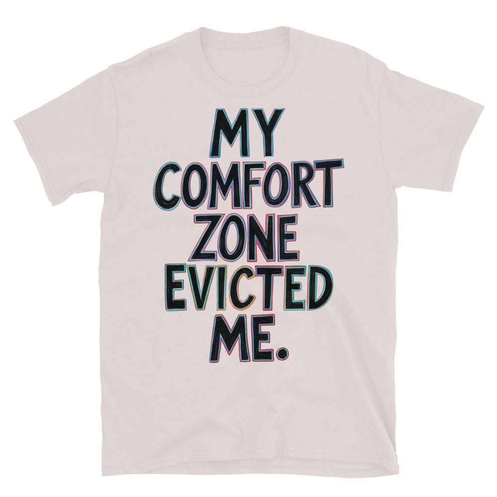 My Comfort Zone Evicted Me T-Shirt Hoodie, Sweatshirt | CiraTrend.com (Image 5)