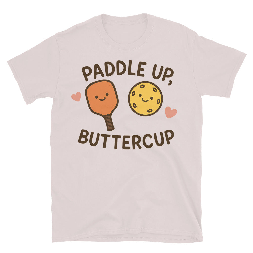 Paddle Up, Buttercup - Pickleball Edition T-Shirt Hoodie, Sweatshirt | CiraTrend.com (Image 1)