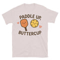 Paddle Up, Buttercup - Pickleball Edition T-Shirt Hoodie, Sweatshirt | CiraTrend.com (Image 1)