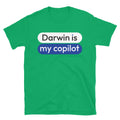 Darwin Is My Copilot T-Shirt Hoodie, Sweatshirt | CiraTrend.com (Image 1)