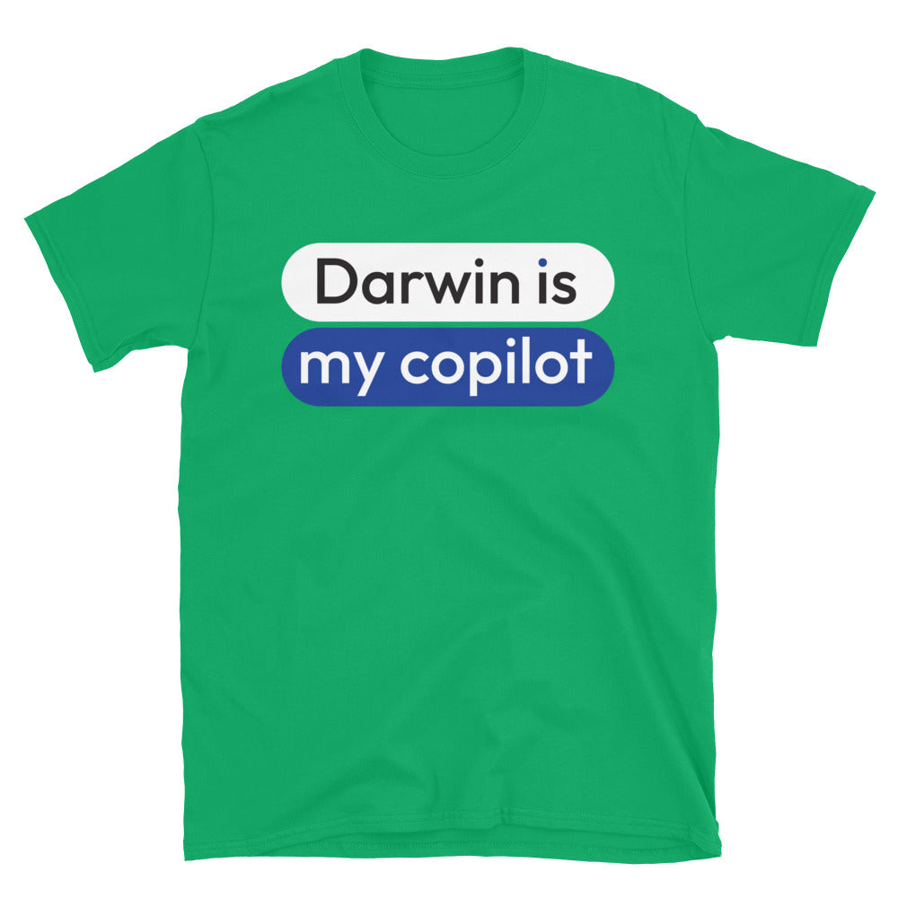 Darwin Is My Copilot T-Shirt Hoodie, Sweatshirt | CiraTrend.com (Image 1)