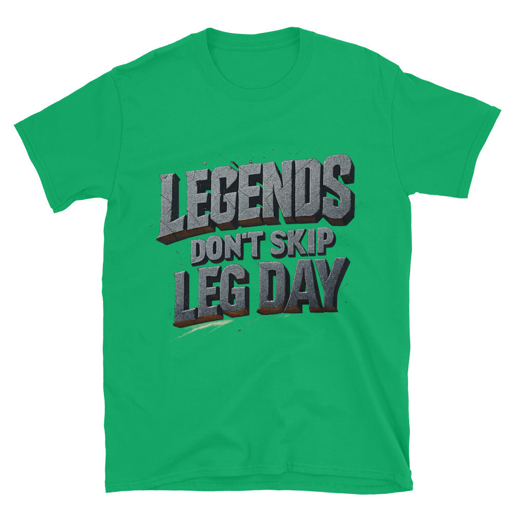 Legends DonÃ¢â‚¬â„¢t Skip Leg Day T-Shirt Hoodie, Sweatshirt | CiraTrend.com (Image 5)