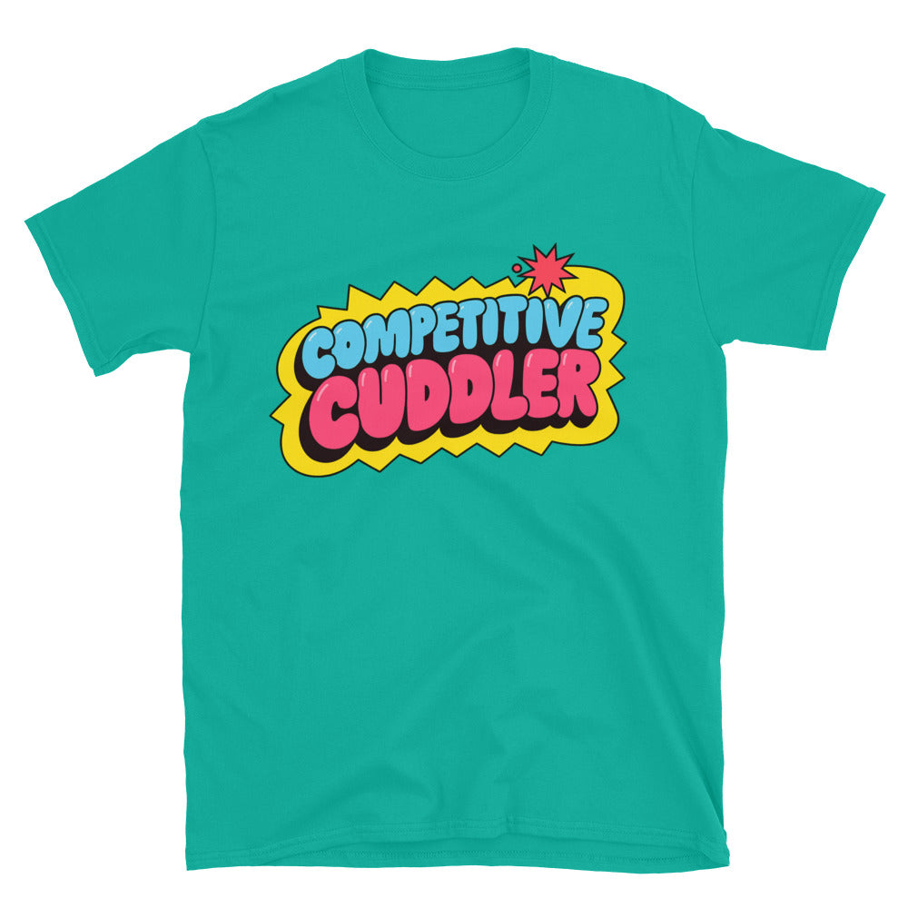 Competitive Cuddler T-Shirt Hoodie, Sweatshirt | CiraTrend.com (Image 5)