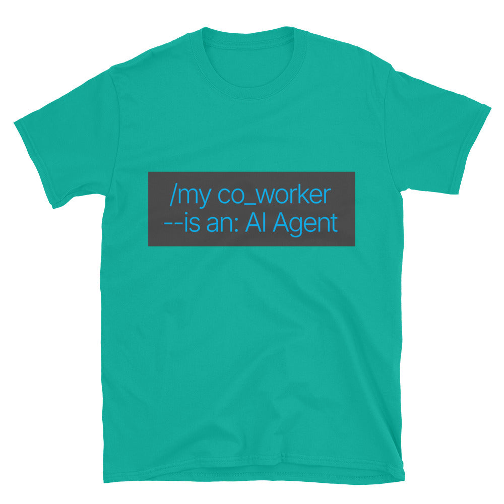 My Co-Worker Is An AI Agent T-Shirt Hoodie, Sweatshirt | CiraTrend.com (Image 4)
