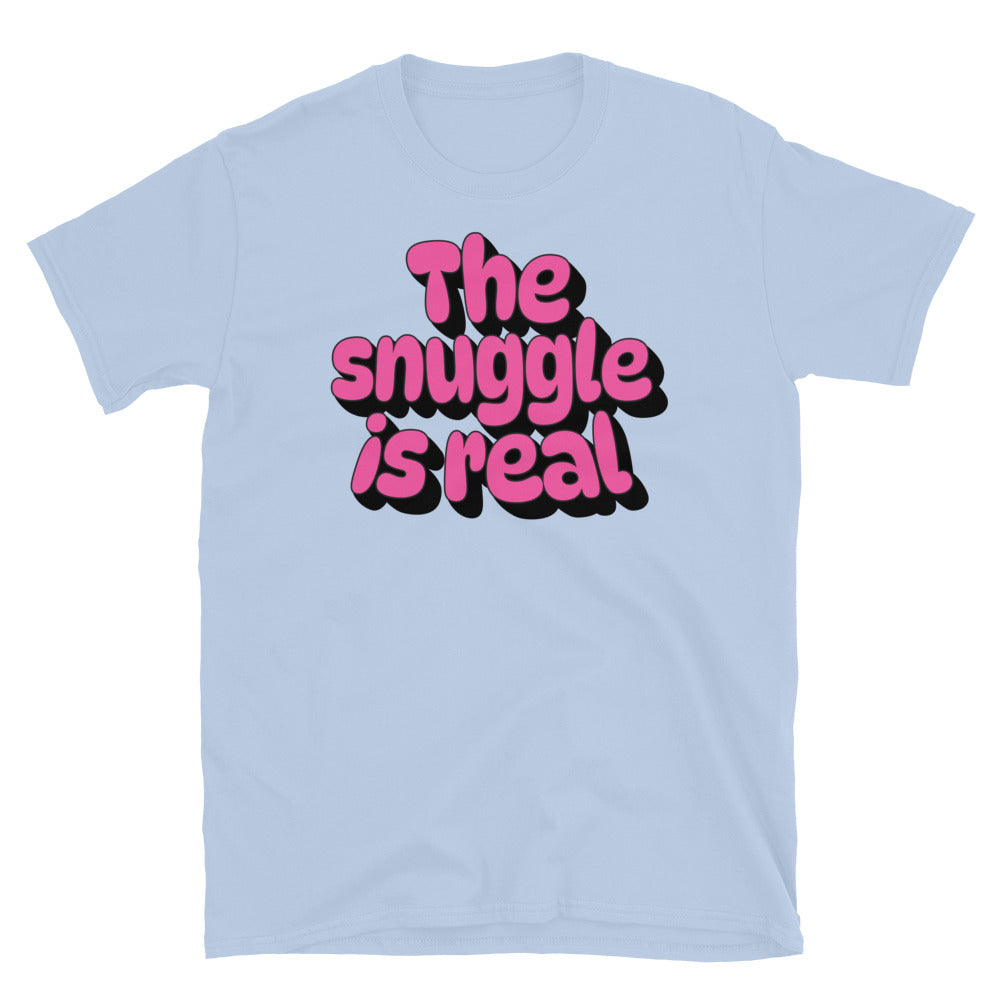 The Snuggle Is Real T-Shirt Hoodie, Sweatshirt | CiraTrend.com (Image 1)