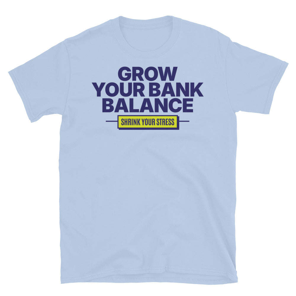 Grow Your Bank Balance T-Shirt Hoodie, Sweatshirt | CiraTrend.com (Image 5)
