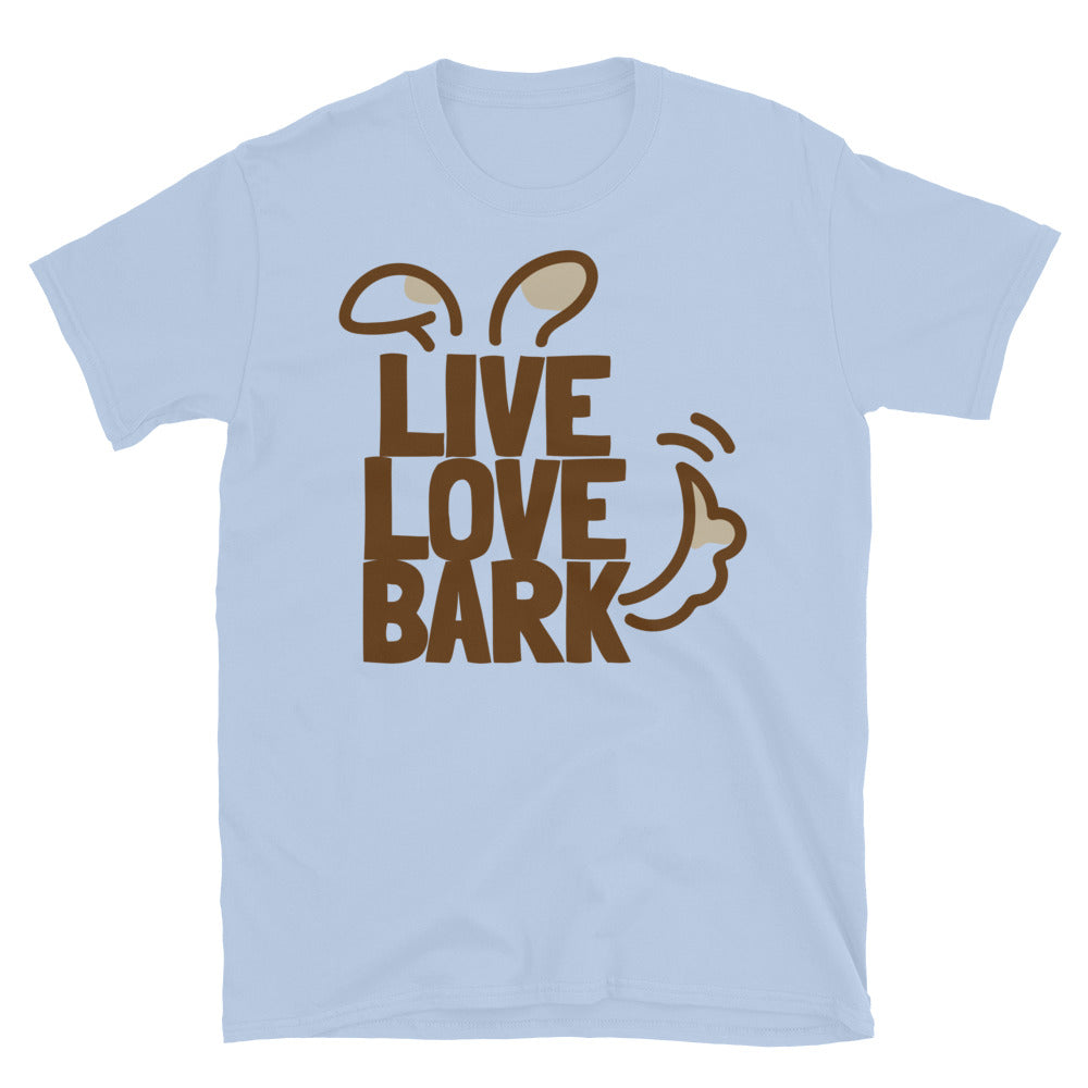 Live, Love, Bark T-Shirt Hoodie, Sweatshirt | CiraTrend.com (Image 1)