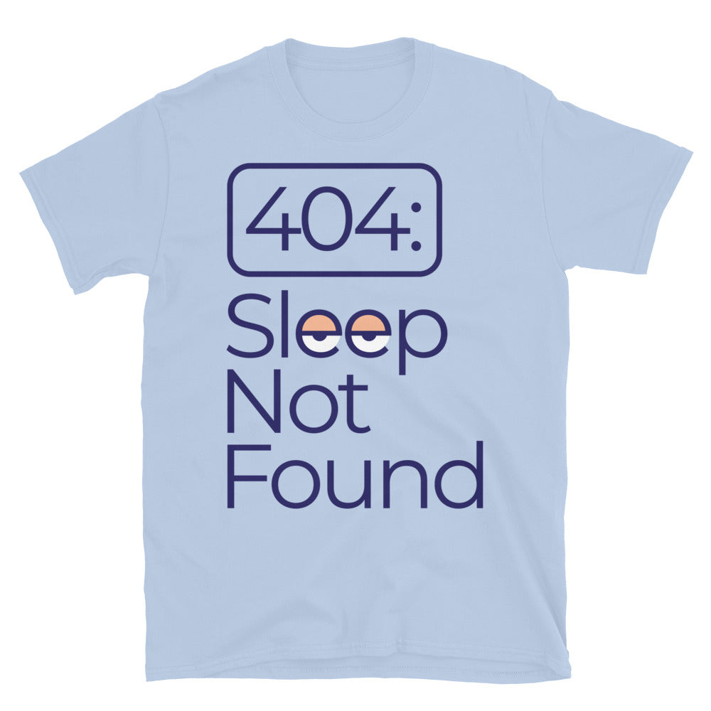 404: Sleep Not Found T-Shirt Hoodie, Sweatshirt | CiraTrend.com (Image 1)