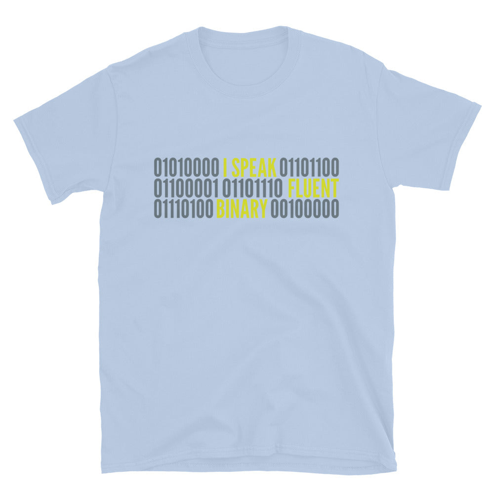 I Speak Fluent Binary T-Shirts, Hoodie, Sweatshirt