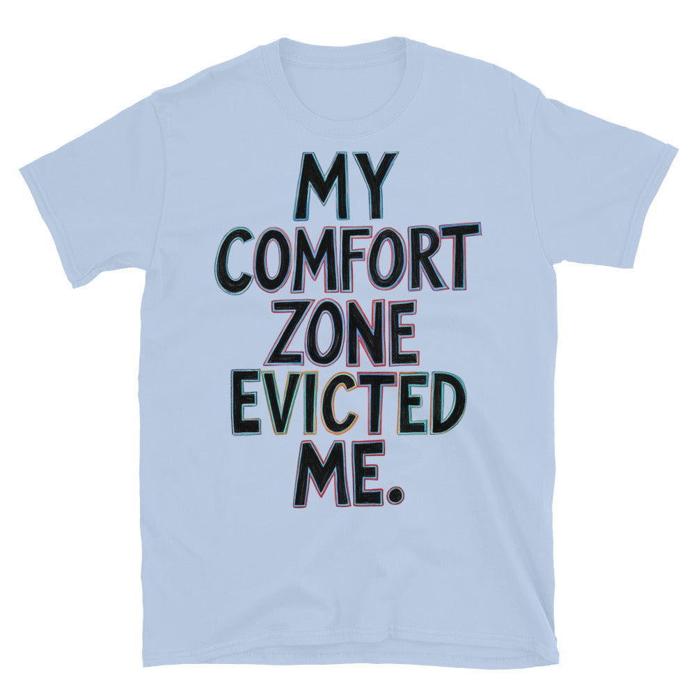 My Comfort Zone Evicted Me T-Shirt Hoodie, Sweatshirt | CiraTrend.com (Image 3)