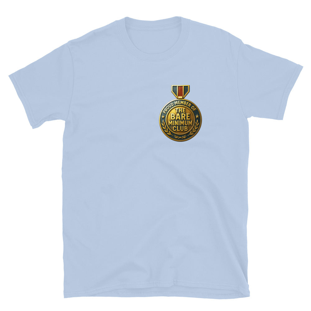 Proud Member Bare Minimum Club T-Shirts, Hoodie, Sweatshirt