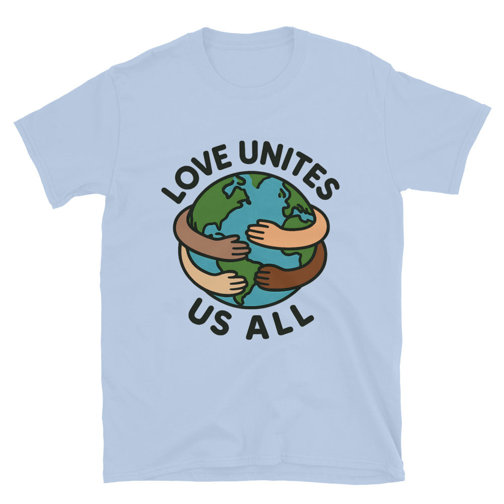 Love Unites Us All T-Shirt Hoodie, Sweatshirt | CiraTrend.com (Image 5)
