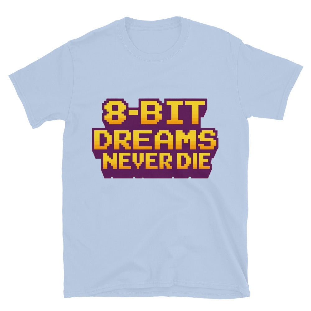 8-Bit Dreams Never Die T-Shirt Hoodie, Sweatshirt | CiraTrend.com (Image 5)