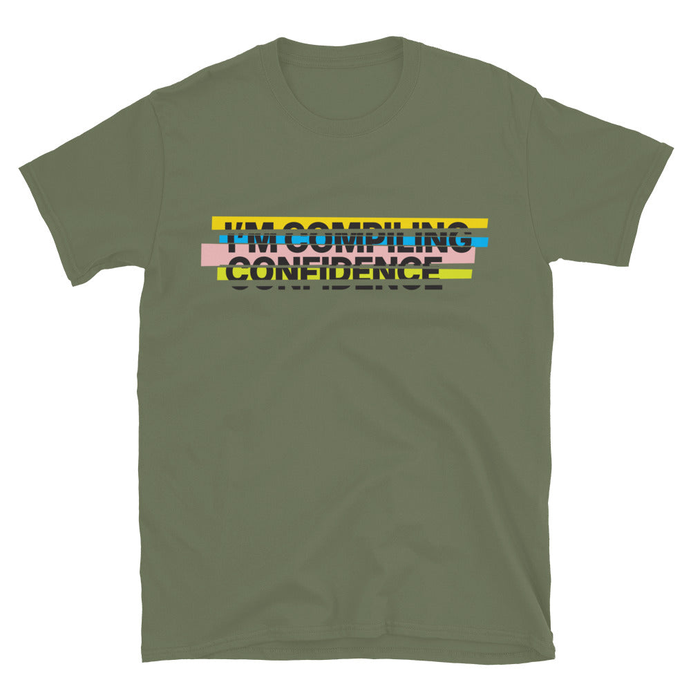 IÃ¢â‚¬â„¢m Compiling Confidence T-Shirt Hoodie, Sweatshirt | CiraTrend.com (Image 5)