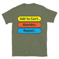 Add to Cart. Abandon. Repeat T-Shirt Hoodie, Sweatshirt | CiraTrend.com (Image 1)
