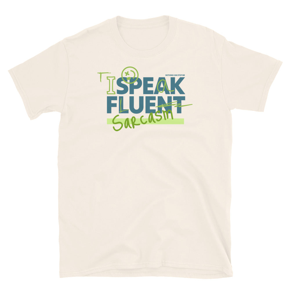 Speak Fluent Sarcasm T-Shirt Hoodie, Sweatshirt | CiraTrend.com (Image 3)