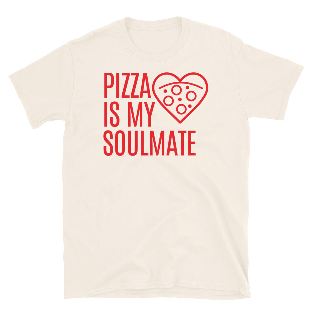 Pizza Is My Soulmate T-Shirt Hoodie, Sweatshirt | CiraTrend.com (Image 1)