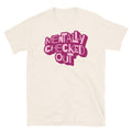 Mentally Checked Out T-Shirt Hoodie, Sweatshirt | CiraTrend.com (Image 1)