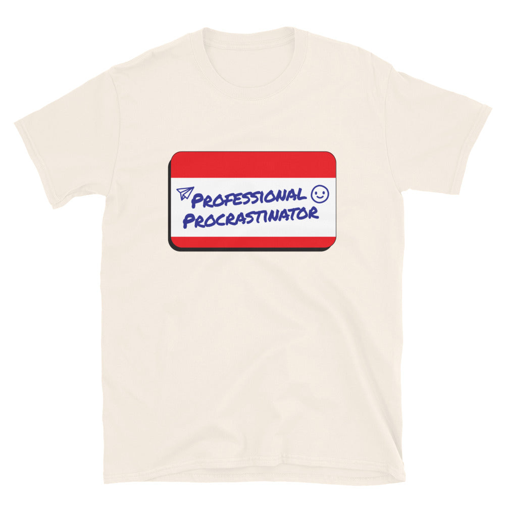 Professional Procrastinator T-Shirts, Hoodie, Sweatshirt