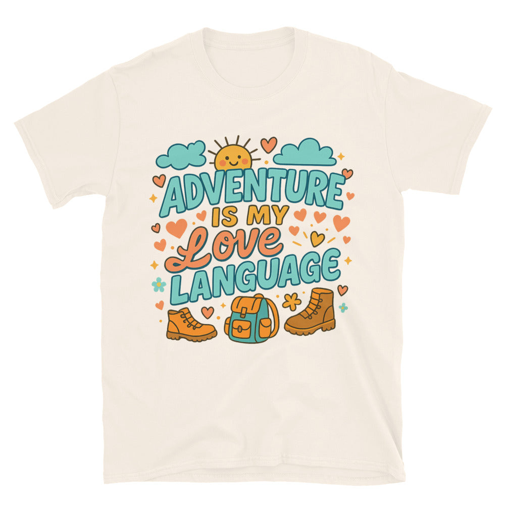 Adventure Is My Love Language T-Shirt Hoodie, Sweatshirt | CiraTrend.com (Image 1)
