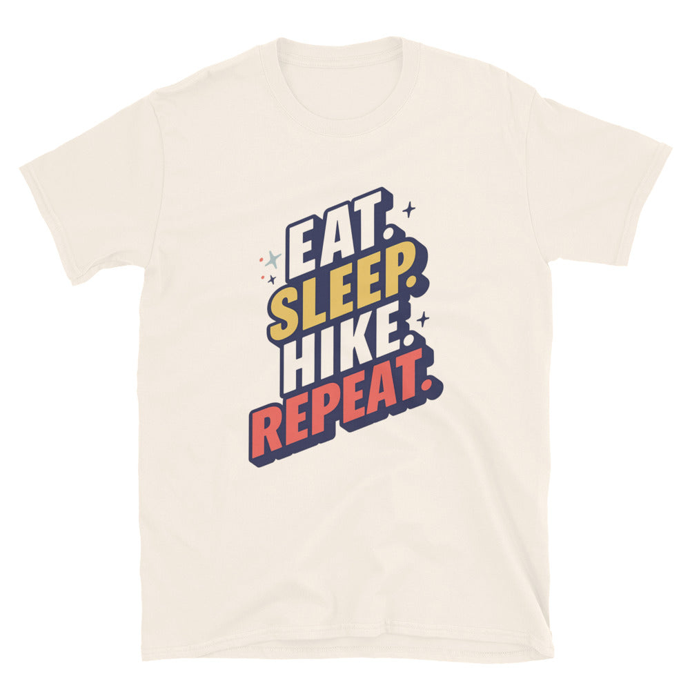 Eat. Sleep. Hike. Repeat T-Shirts, Hoodie, Sweatshirt
