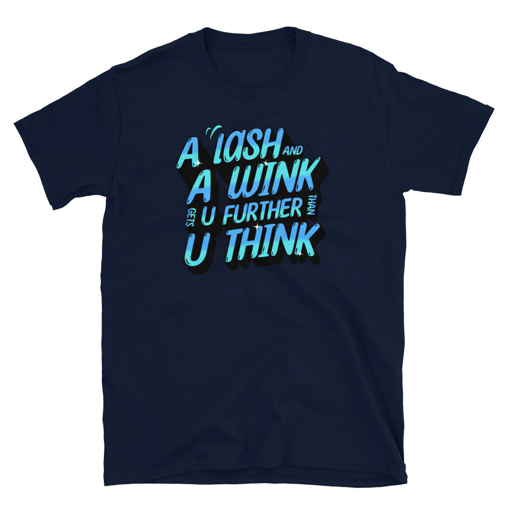 Lash & Wink Gets You Further Funny T-Shirt Hoodie, Sweatshirt | CiraTrend.com (Image 3)