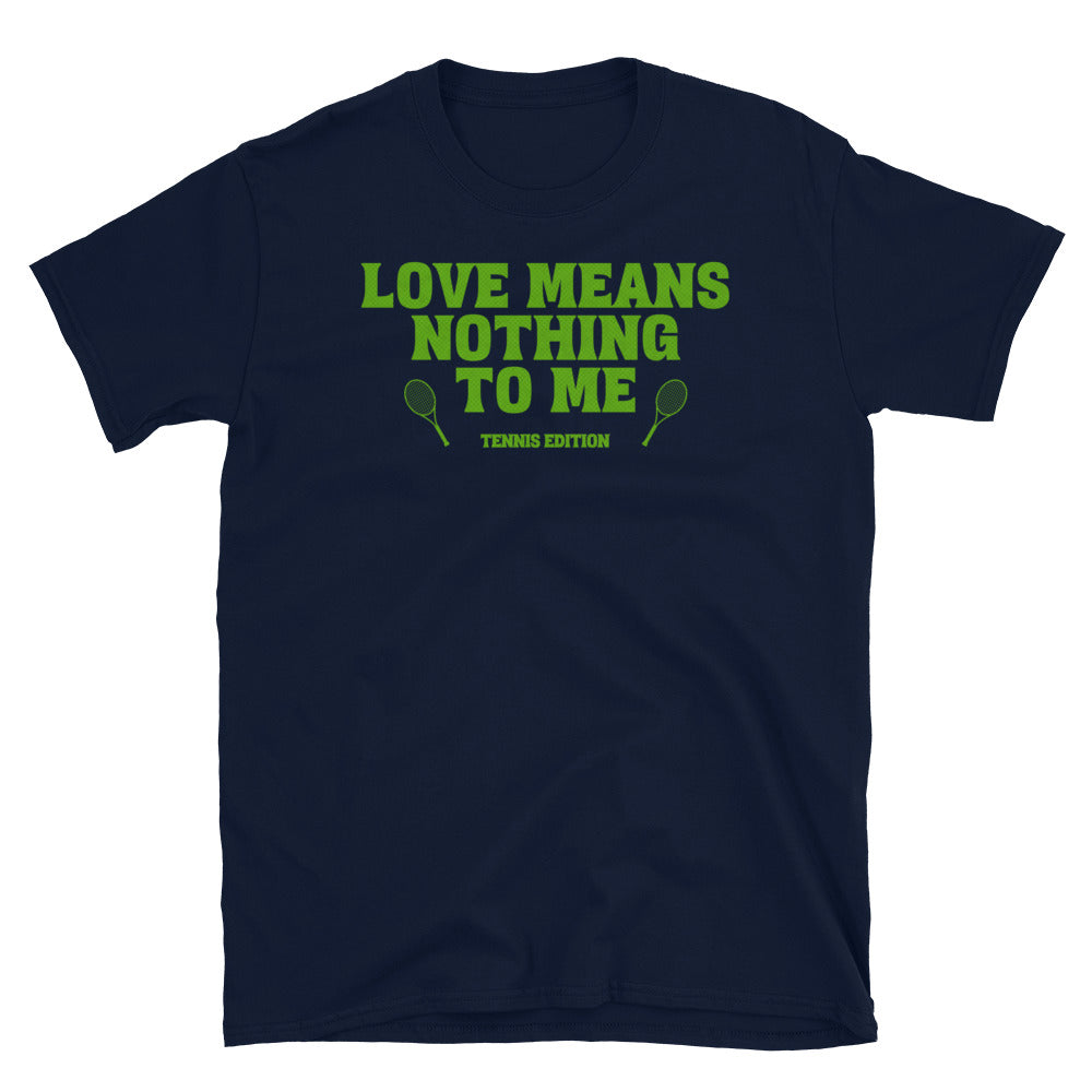Love Means Nothing to Me Tennis Edition T-Shirt Hoodie, Sweatshirt | CiraTrend.com (Image 3)