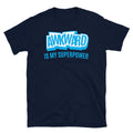 Awkward Is My Superpower T-Shirt Hoodie, Sweatshirt | CiraTrend.com (Image 1)