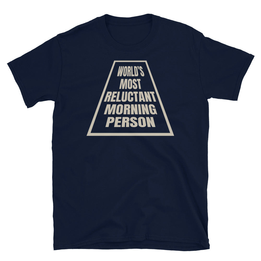 WorldÃ¢â‚¬â„¢s Most Reluctant Morning Person T-Shirt Hoodie, Sweatshirt | CiraTrend.com (Image 5)