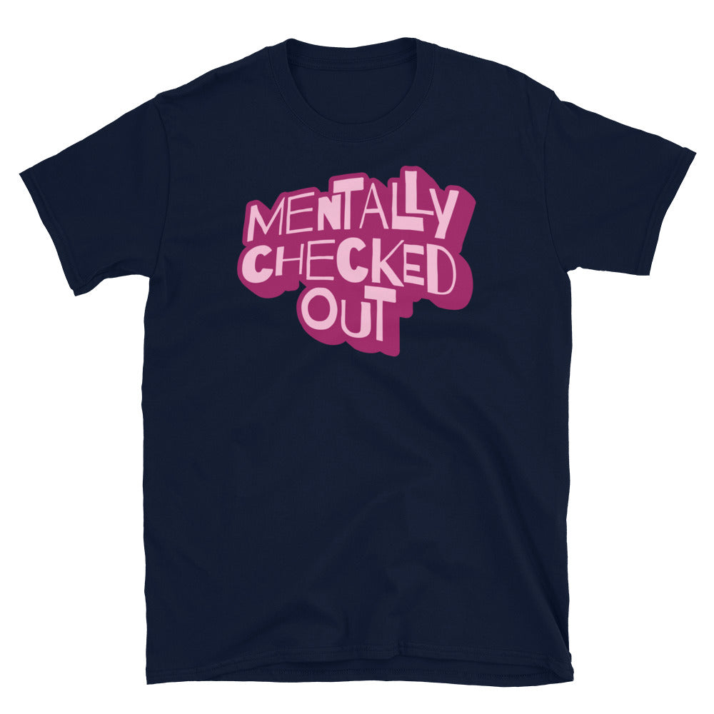 Mentally Checked Out T-Shirt Hoodie, Sweatshirt | CiraTrend.com (Image 3)