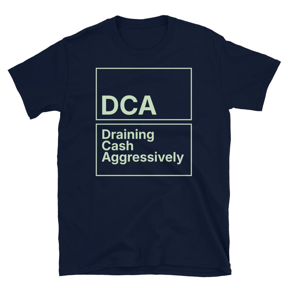 DCA: Draining Cash Aggressively T-Shirt Hoodie, Sweatshirt | CiraTrend.com (Image 3)