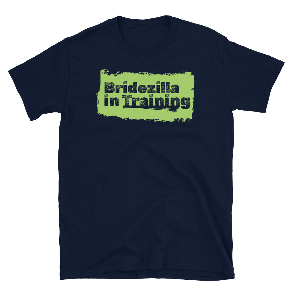 Bridezilla In Training T-Shirt Hoodie, Sweatshirt | CiraTrend.com (Image 1)