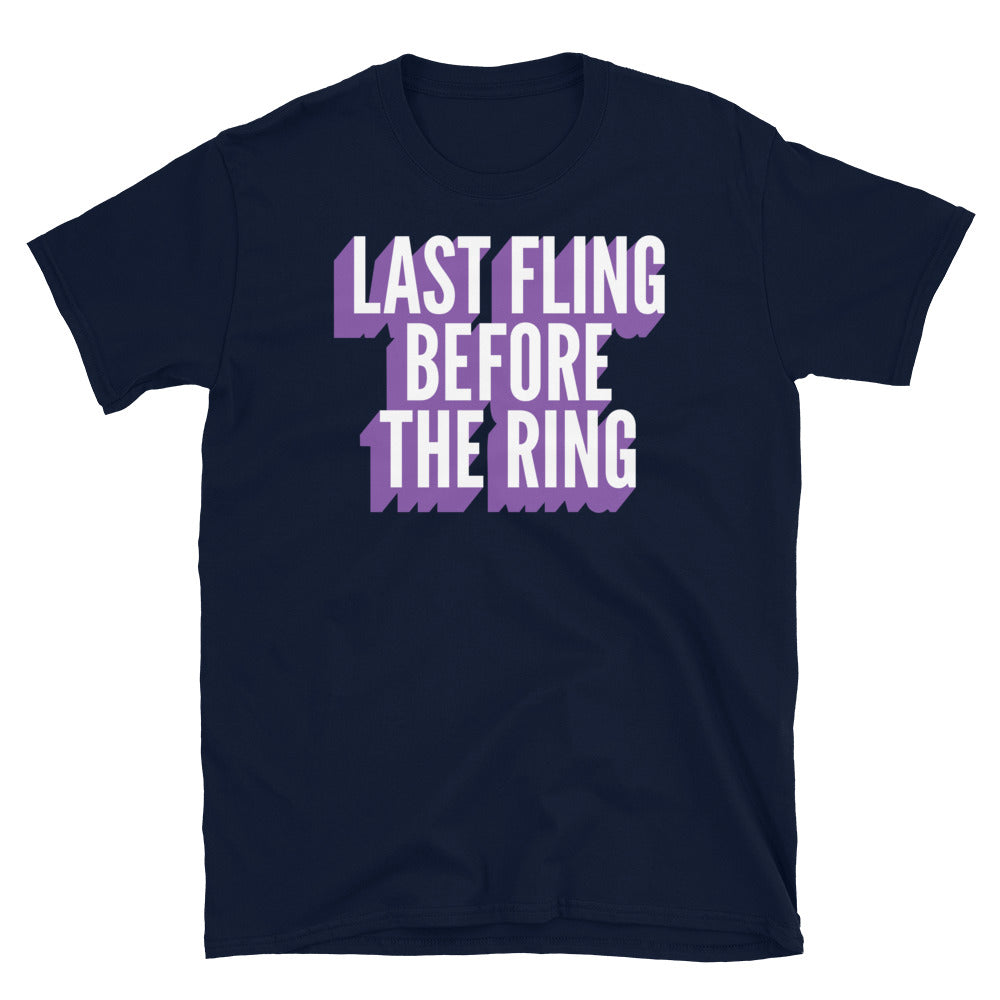 Last Fling Before The Ring T-Shirt Hoodie, Sweatshirt | CiraTrend.com (Image 5)