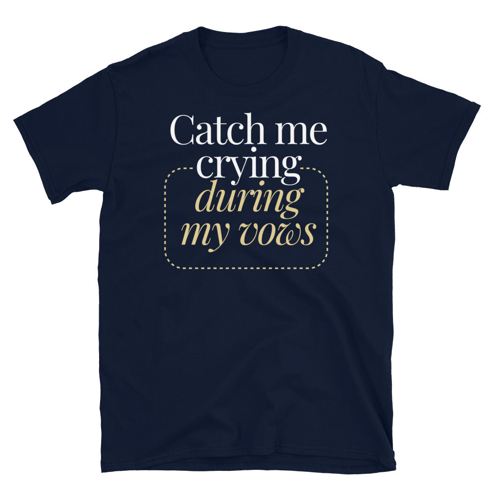 Catch Me Crying During My Vows T-Shirt Hoodie, Sweatshirt | CiraTrend.com (Image 5)