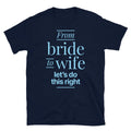 From Bride To Wife T-Shirt Hoodie, Sweatshirt | CiraTrend.com (Image 1)
