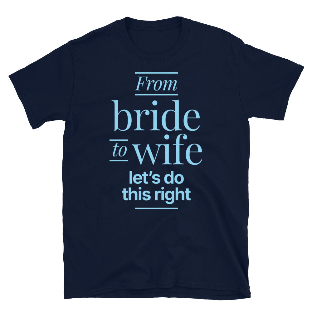 From Bride To Wife T-Shirt Hoodie, Sweatshirt | CiraTrend.com (Image 1)