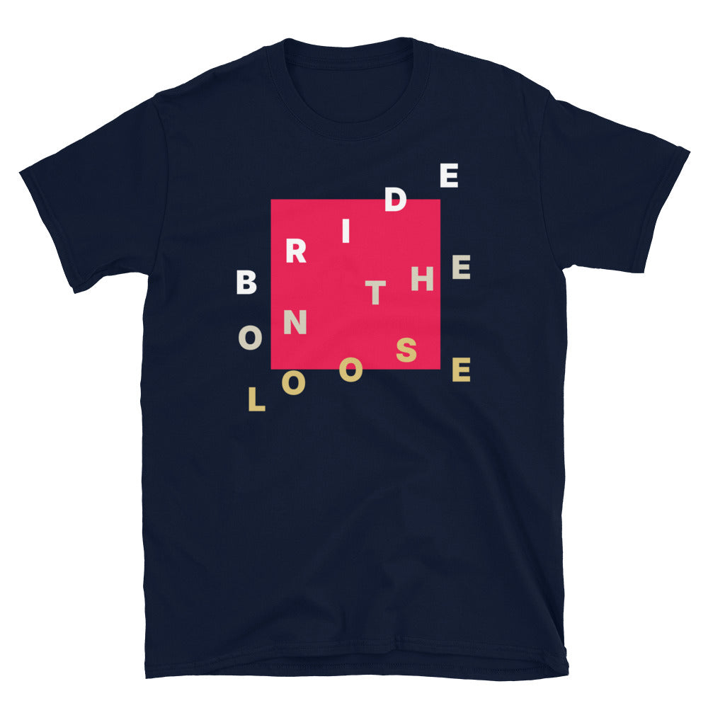 Bride On The Loose T-Shirt Hoodie, Sweatshirt | CiraTrend.com (Image 5)