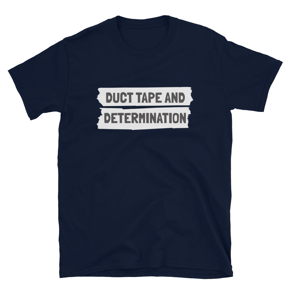 Duct Tape And Determination T-Shirt Hoodie, Sweatshirt | CiraTrend.com (Image 3)