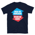 Rich Sarcasm Poor Cash T-Shirts, Hoodie, Sweatshirt