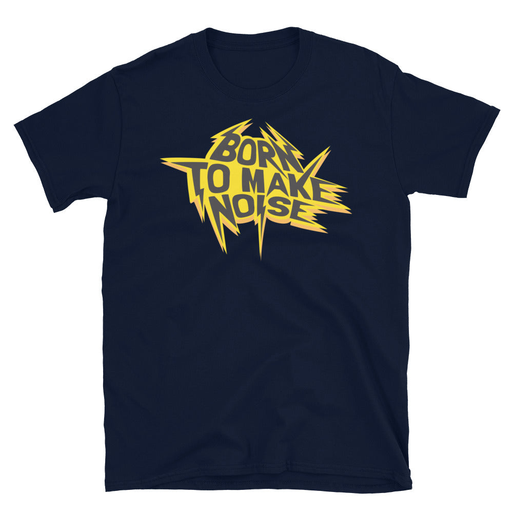 Born To Make Noise T-Shirt Hoodie, Sweatshirt | CiraTrend.com (Image 5)