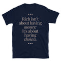 Rich IsnÃ¢â‚¬â„¢T About Having Money T-Shirts, Hoodie, Sweatshirt
