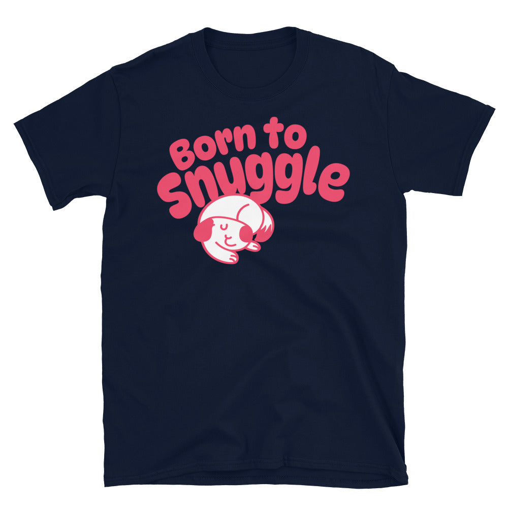 Born To Snuggle T-Shirt Hoodie, Sweatshirt | CiraTrend.com (Image 5)